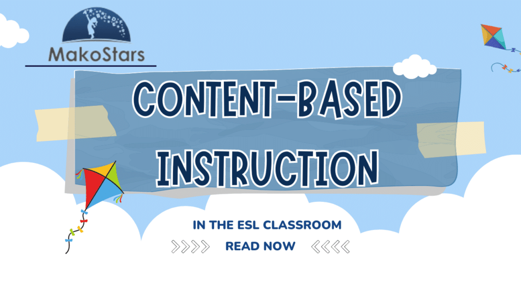 Content-Based Instruction