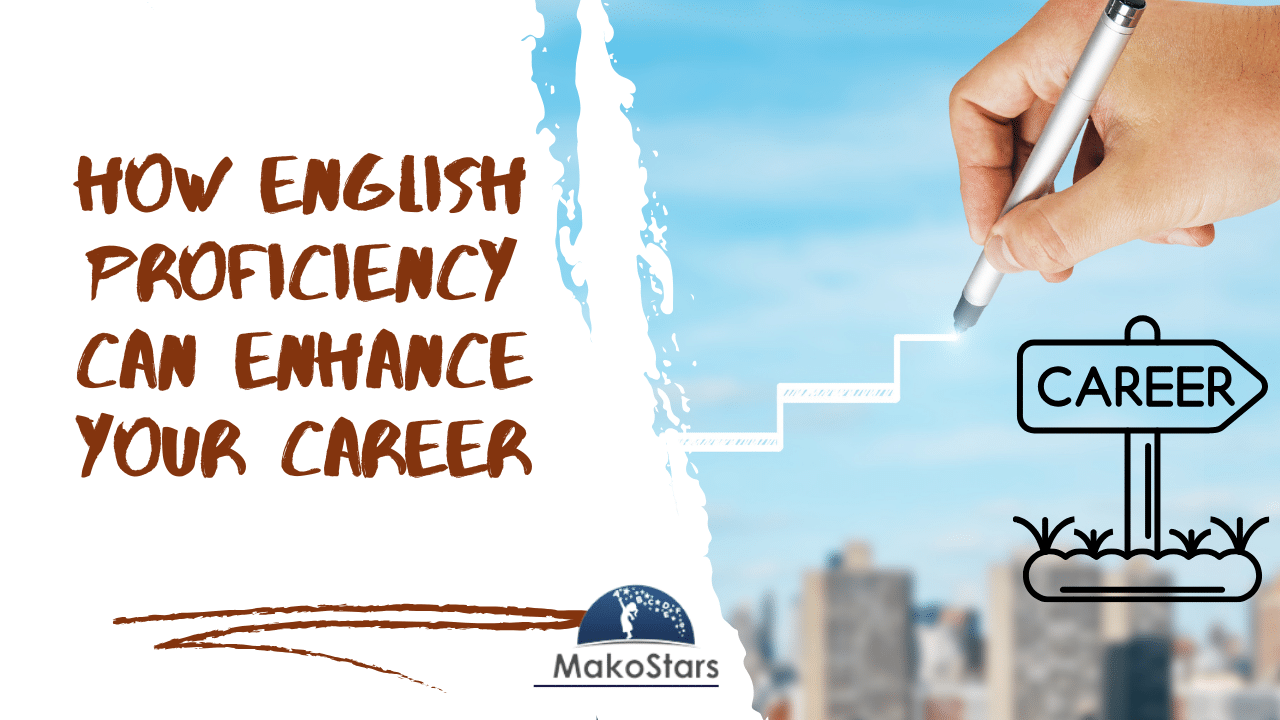 How English Proficiency Can Enhance Your Career