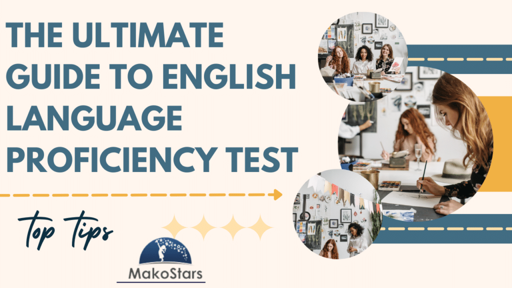 The Ultimate Guide to English Language Proficiency Test