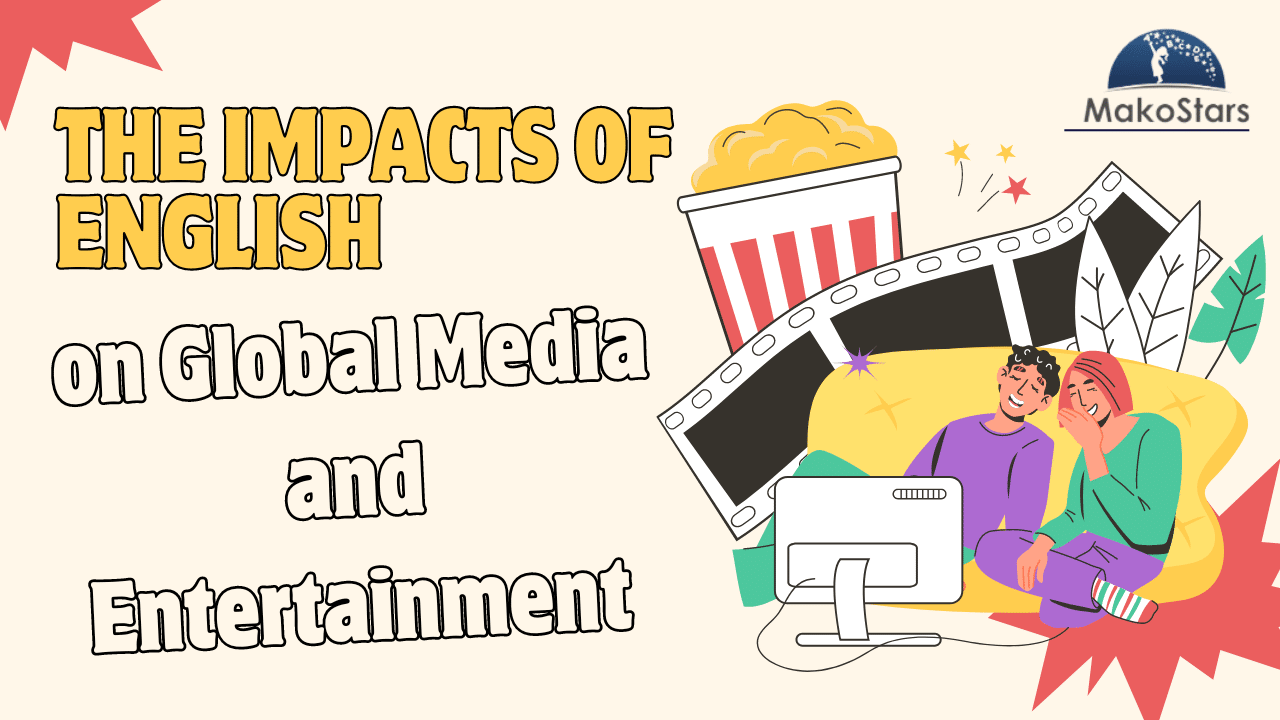 Exploring the ESL Advantage: The Impacts of English on Global Media and Entertainment