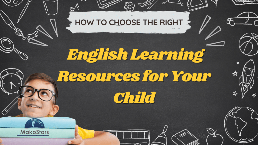 English Learning Resources for Your Child