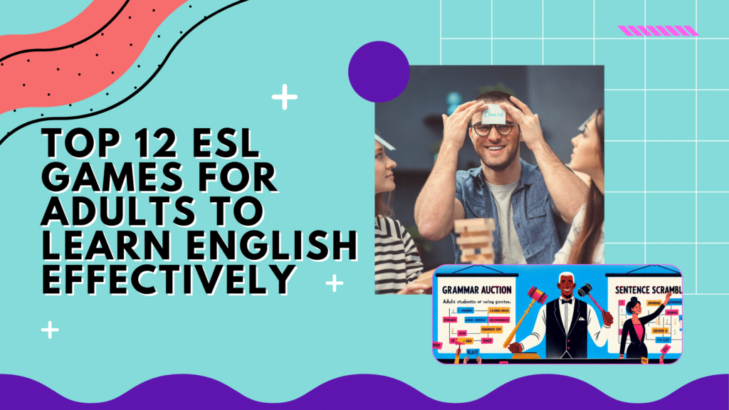 ESL Games for Adults